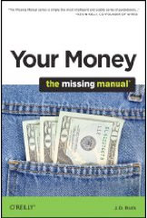 Your Money: The Missing Manual