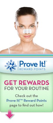Bioré® Prove It!™ Rewards program
